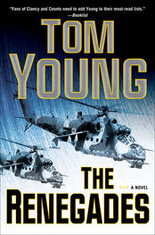 Tom Young: The Renegades