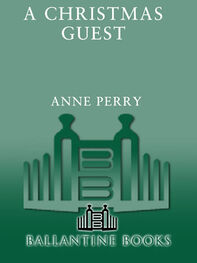 Anne Perry: A Christmas Guest