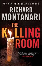 Richard Montanari: The Killing Room