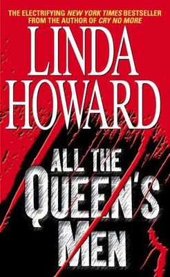 Linda Howard All The Queen's Men