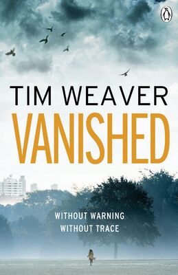 Tim Weaver Vanished