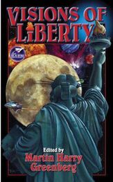 Martin Greenberg: Visions of Liberty