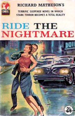 Richard Matheson Ride the Nightmare