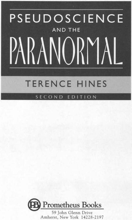 PREFACE The first edition of Pseudoscience and the Paranormal appeared in - фото 1