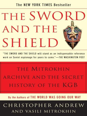 Christopher Andrew The Sword and the Shield