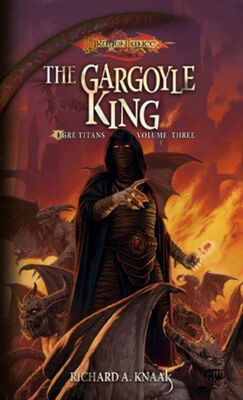 Richard Knaak The Gargoyle King