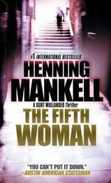 Henning Mankell: The Fifth Woman