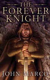 John Marco: The Forever Knight