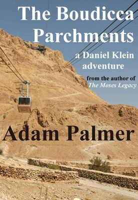 Adam Palmer The Boudicca Parchments