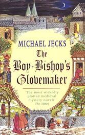 Michael JECKS: The Boy-Bishop's Glovemaker