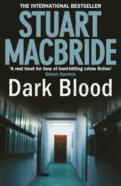 Stuart MacBride: Dark Blood