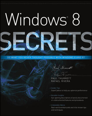 Paul Thurrott Windows 8 Secrets