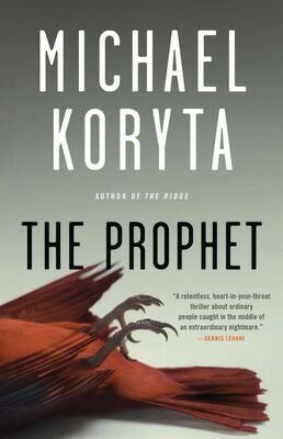 Michael Koryta The Prophet