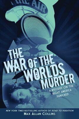 Max Collins The War of the Worlds Murder
