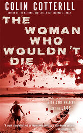 Colin Cotterill: The Woman Who Wouldn't die