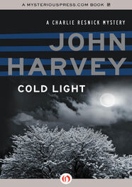 John Harvey: Cold Light
