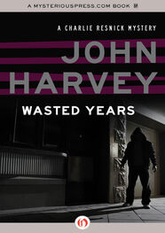 John Harvey: Wasted Years