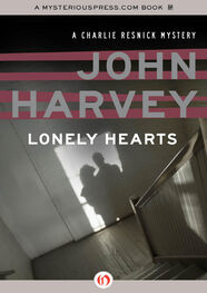 John Harvey: Lonely Hearts