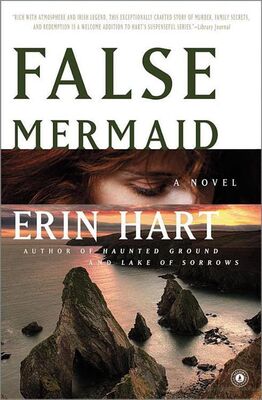 Erin Hart False Mermaid