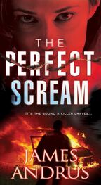 James Andrus: The Perfect Scream