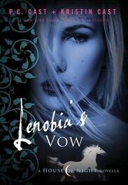 P Cast: Lenobia's Vow