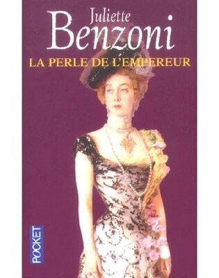 Жюльетта Бенцони La Perle de l'Empereur