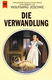 Wolfgang Jeschke: Die Verwandlung. Internationale SF- Erzählungen.