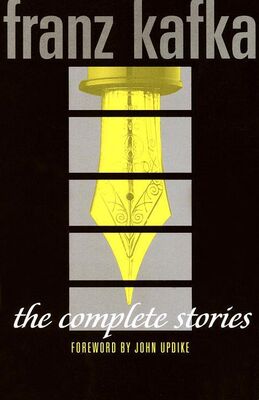 Франц Кафка The Complete Stories (forword by John Updike)