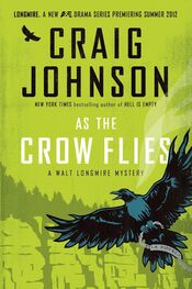 Craig Johnson: As the crow flies
