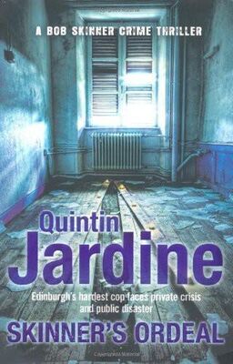 Quintin Jardine Skinner's ordeal