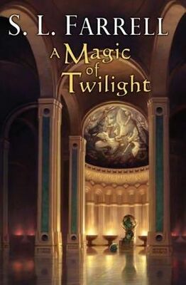 S. Farrell A Magic of Twilight