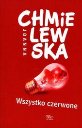 Joanna Chmielewska: Wszystko Czerwone
