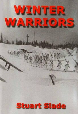 Stuart Slade Winter Warriors