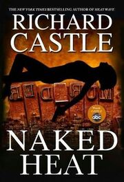 Richard Castle: Naked heat