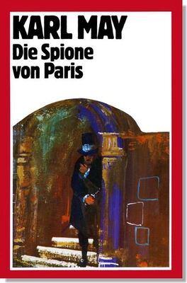 Karl May Die Spione von Paris