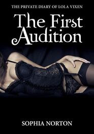 Sophia Norton: The First Audition