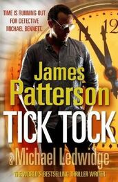 James Patterson: Tick Tock