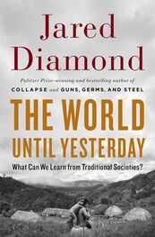Jared Diamond: The World Until Yesterday