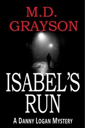 M. Grayson: Isabel's run