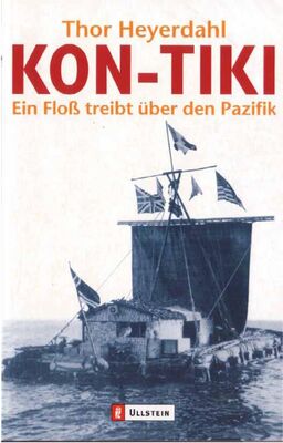 Thor Heyerdahl Kon-Tiki. Ein Floß treibt über den Pazifik.