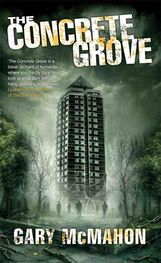 Gary McMahon: The Concrete Grove