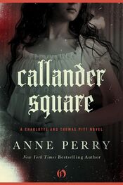 Anne Perry: Callander Square