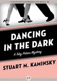 Stuart Kaminsky: Dancing in the Dark