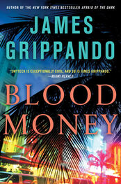 James Grippando: Blood Money