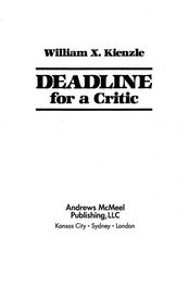 William Kienzle: Deadline for a Critic