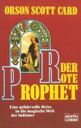 Orson Card: Der rote Prophet