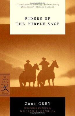 Zane Grey Riders of the Purple Sage