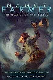 Nancy Farmer: The Islands of the Blessed
