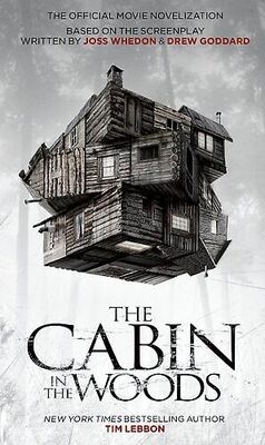Tim Lebbon The Cabin in the Woods