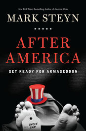 Mark Steyn: After America